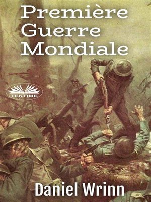 cover image of Première Guerre Mondiale